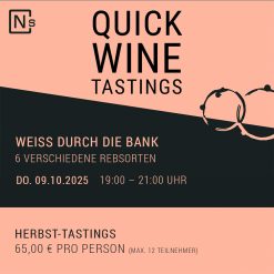 WEISS DURCH DIE BANK – 6 VERSCHIEDENE REBSORTEN – DO. 09.10.2025, 19:00 – 21:00 Uhr