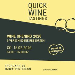 WINE OPENING 2026-6 VERSCHIEDENE REBSORTEN-So.15.02.26-14-16 Uhr