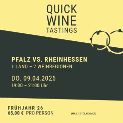 PFALZ VS. RHEINHESSEN-1 LAND – 2 WEINREGIONEN-Do.09.04.26-19-21 Uhr