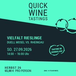 VIELFALT RIESLINGE – DUELL MOSEL VS. RHEINGAU – So.27.09.26 – 14-16 Uhr